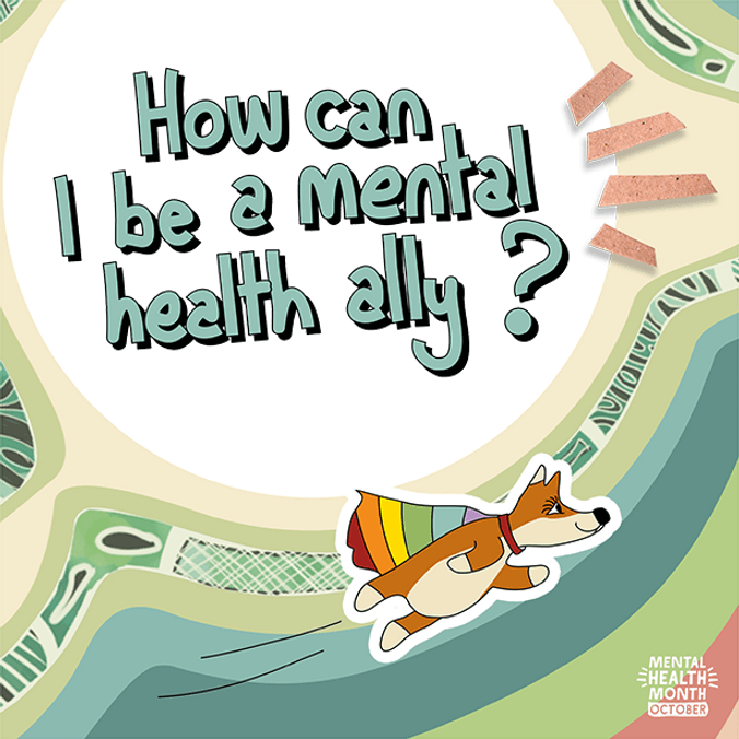 How can I be a mental health ally? tile