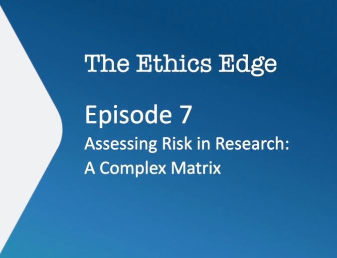 The Ethics Edge: Episode 7
