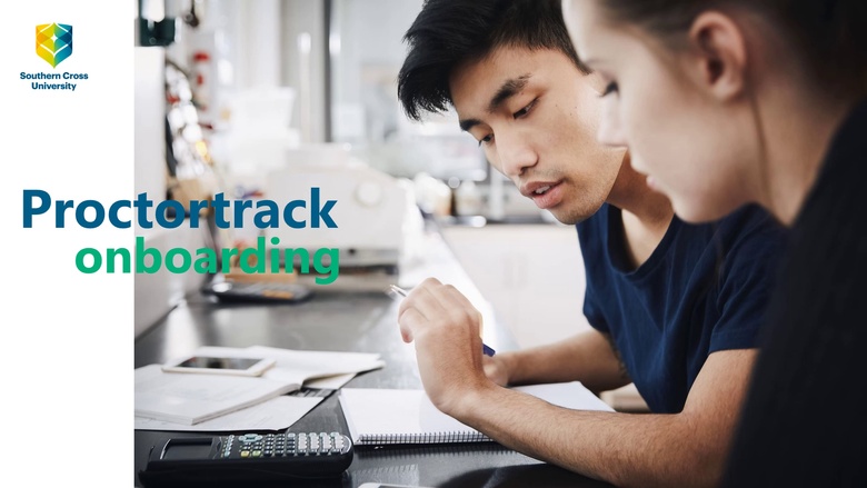 Online Proctored Exams - Learning Zone - Southern Cross University